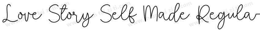 Love Story Self Made Regula字体转换